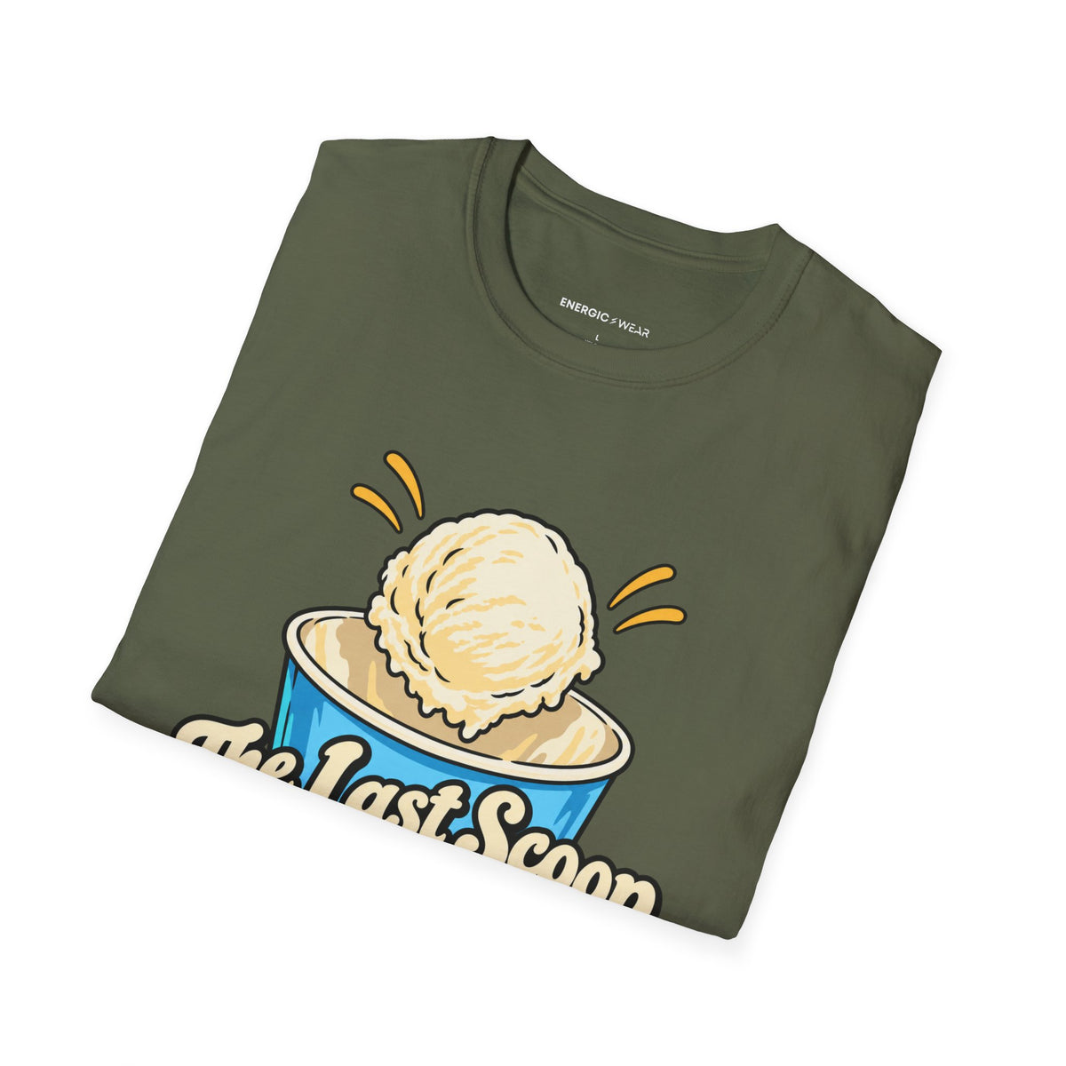 Graphic fitness T-shirt featuring the "The Last Scoop Deserves a Drumroll" design.