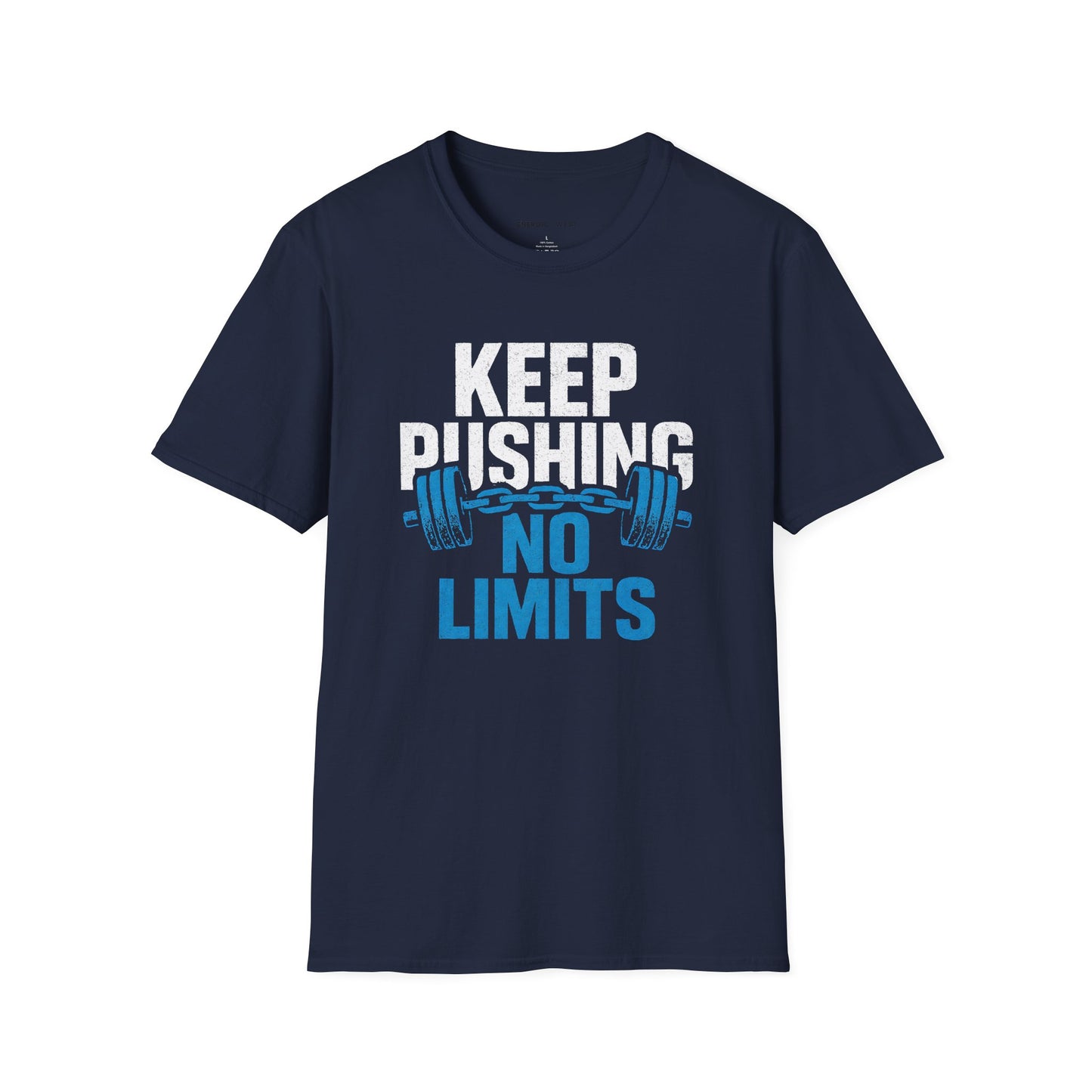 Keep Pushing No Limits - Fitness Motivational Tee