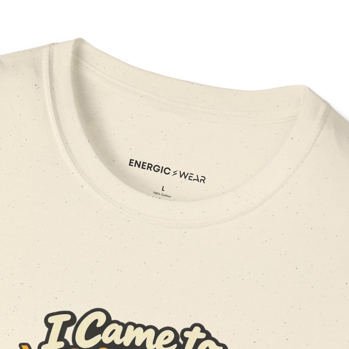 I Came to Climb the Wall Had Other Plans T-Shirt