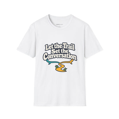 Graphic fitness T-shirt featuring the "Let the Trail Set the Conversation" design.