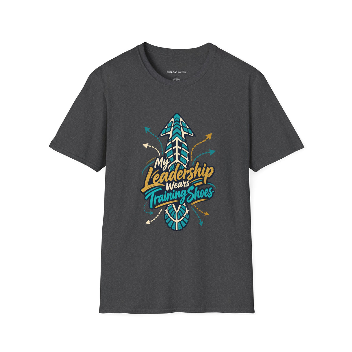 Graphic fitness T-shirt featuring the "My Leadership Wears Training Shoes" design.