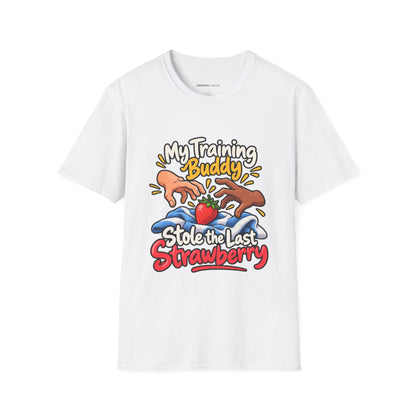Graphic fitness T-shirt featuring the "My Training Buddy Stole the Last Strawberry" design.