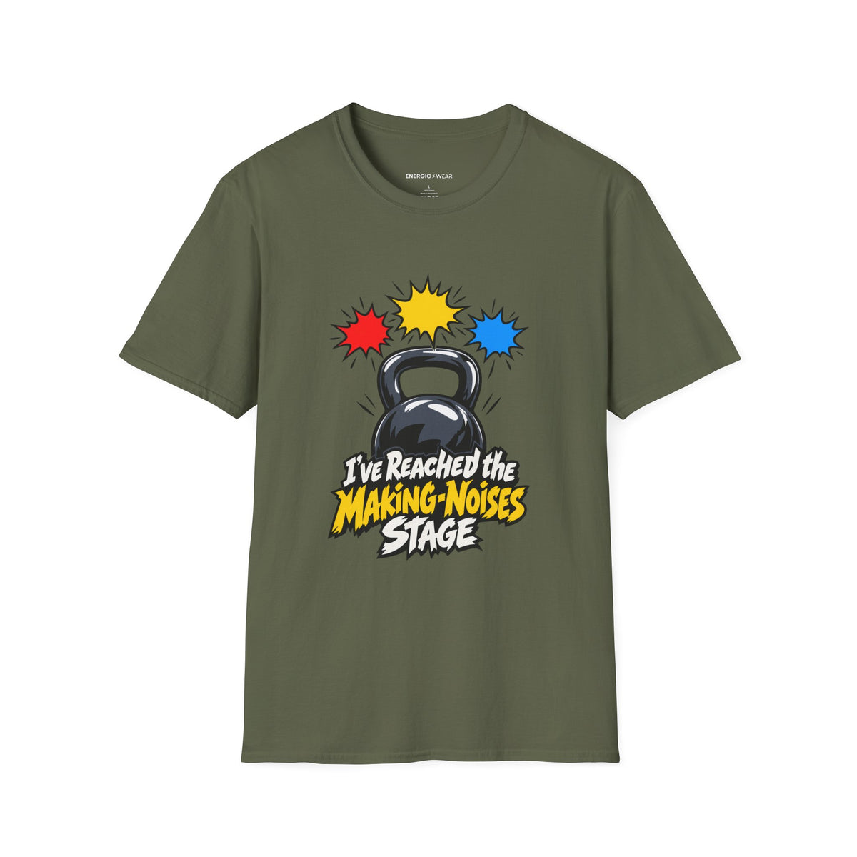 Graphic fitness T-shirt featuring the "I've Reached the Making-Noises Stage" design.