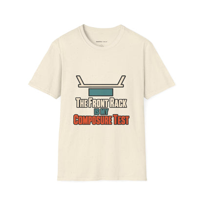 Graphic fitness T-shirt featuring the "The Front Rack Is My Composure Test" design.
