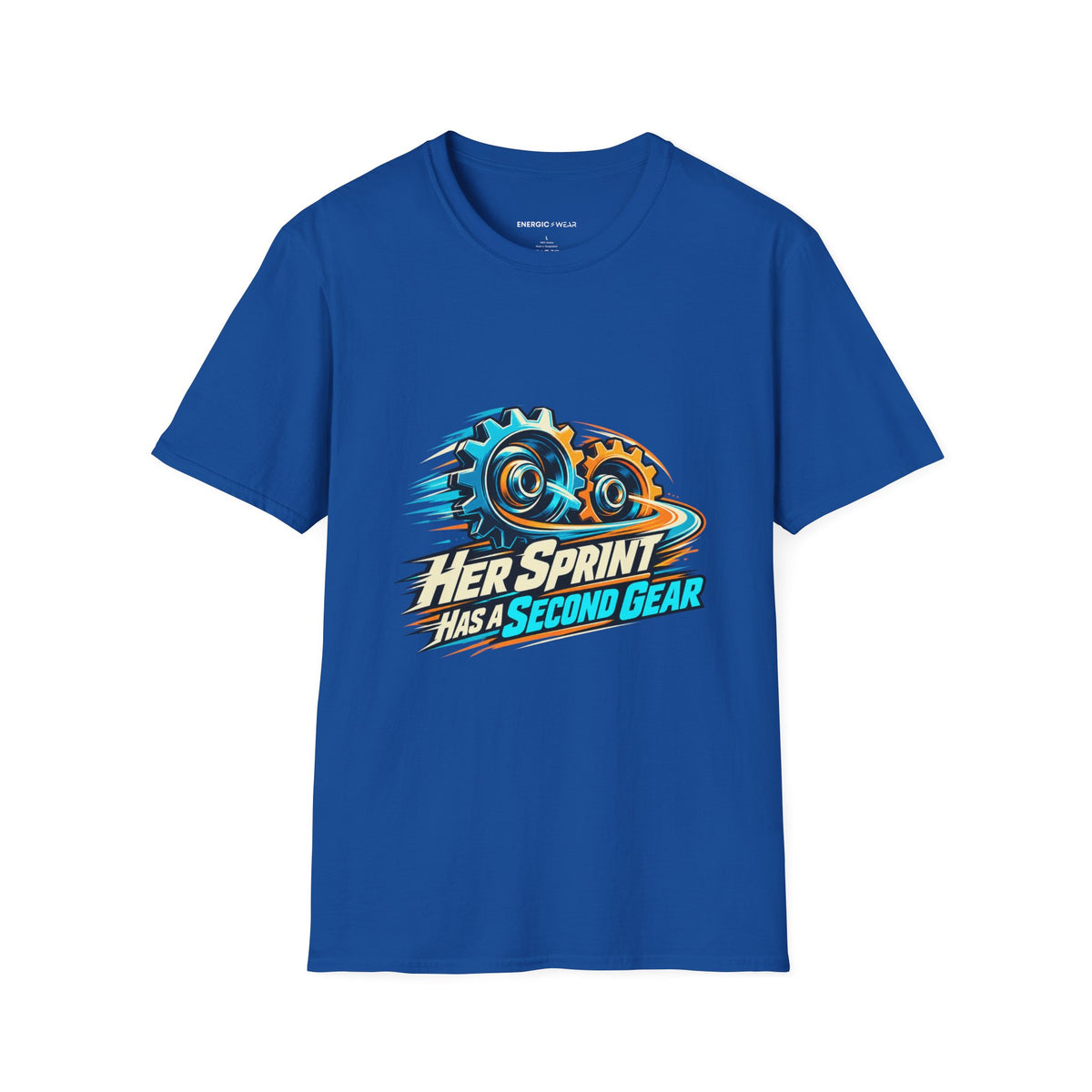 Graphic fitness T-shirt featuring the "Her Sprint Has a Second Gear" design.
