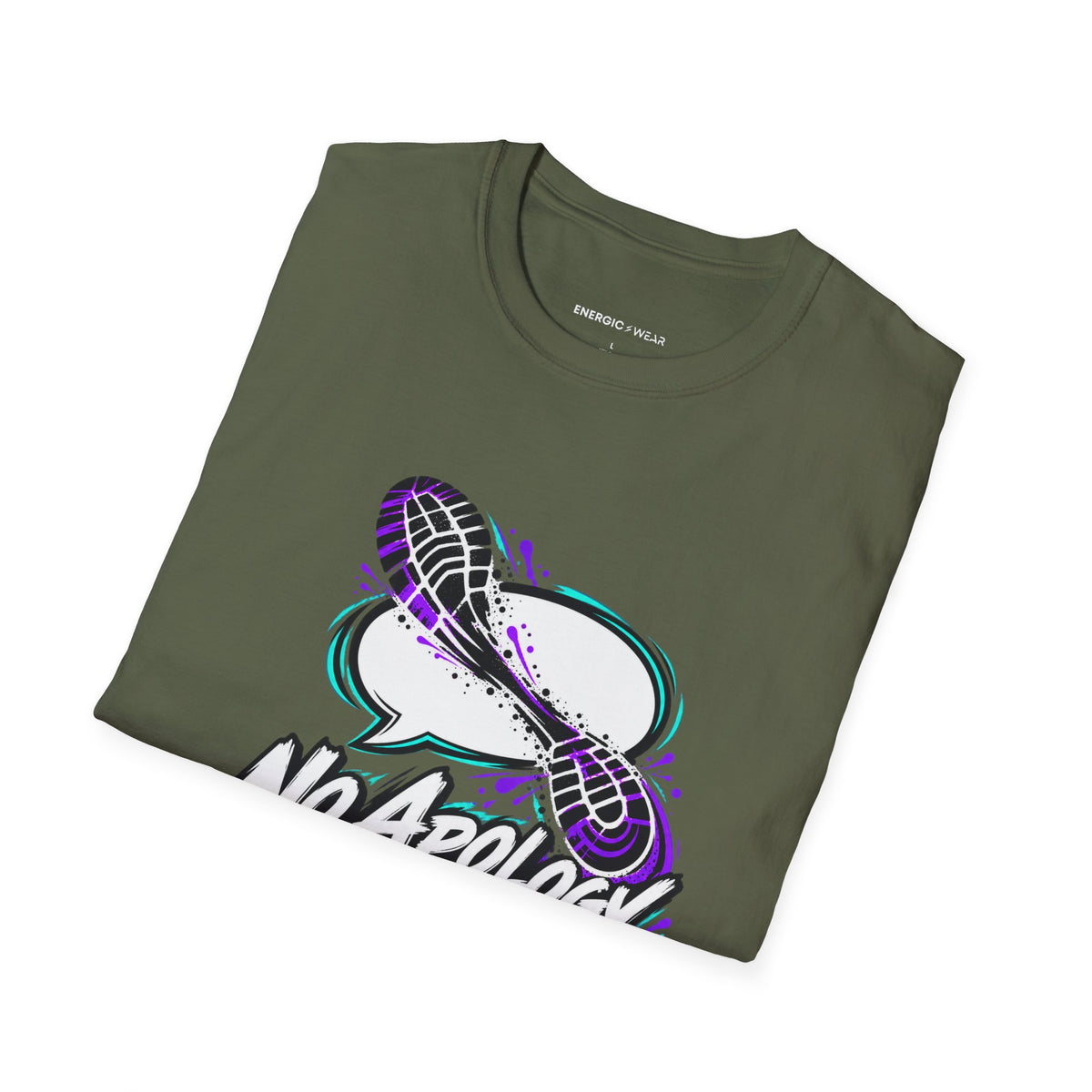 Graphic fitness T-shirt featuring the "No Apology in My Footwork" design.