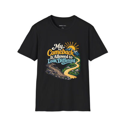 Graphic fitness T-shirt featuring the "My Comeback Is Allowed to Look Different" design.