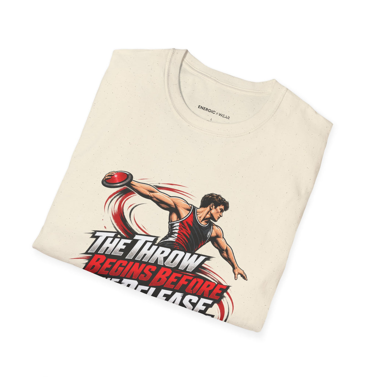 The Throw Begins Before the Release T-Shirt