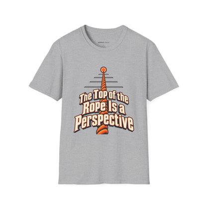 Graphic fitness T-shirt featuring the "The Top of the Rope Is a Perspective" design.