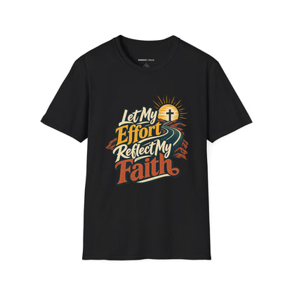 Graphic fitness T-shirt featuring the "Let My Effort Reflect My Faith" design.