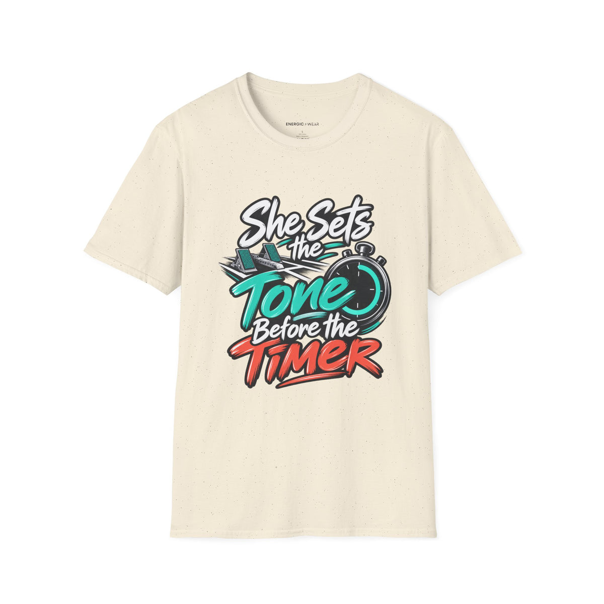 Graphic fitness T-shirt featuring the "She Sets the Tone Before the Timer" design.