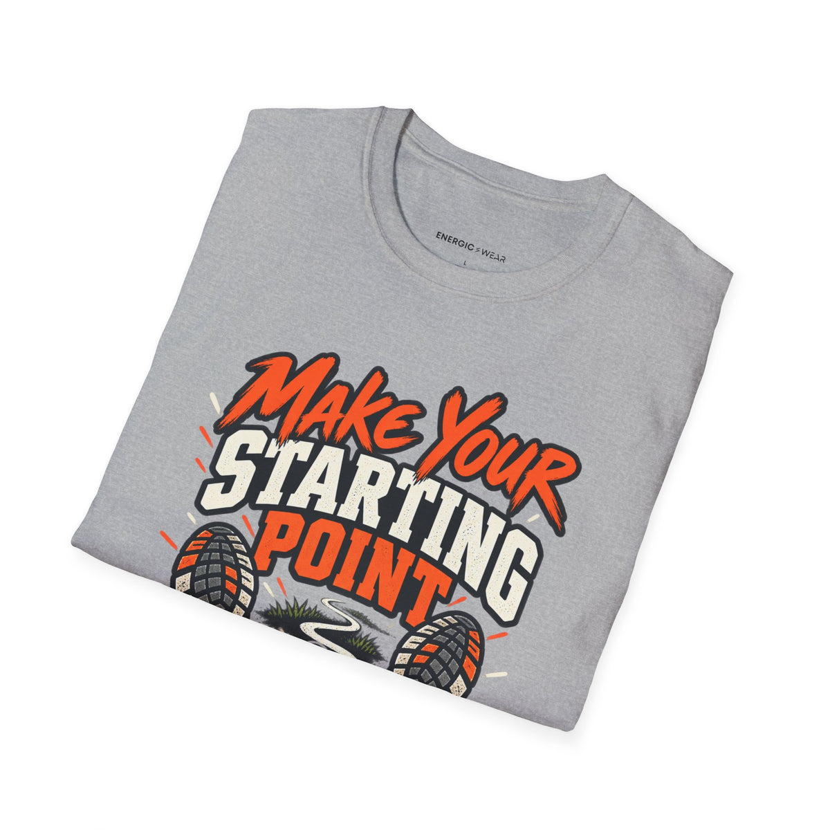 Graphic fitness T-shirt featuring the "Make Your Starting Point Proud" design.