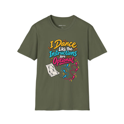 Graphic fitness T-shirt featuring the "I Dance Like the Instructions Are Optional" design.