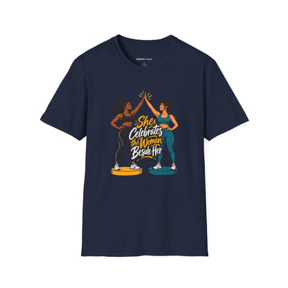 Graphic fitness T-shirt featuring the "She Celebrates the Woman Beside Her" design.