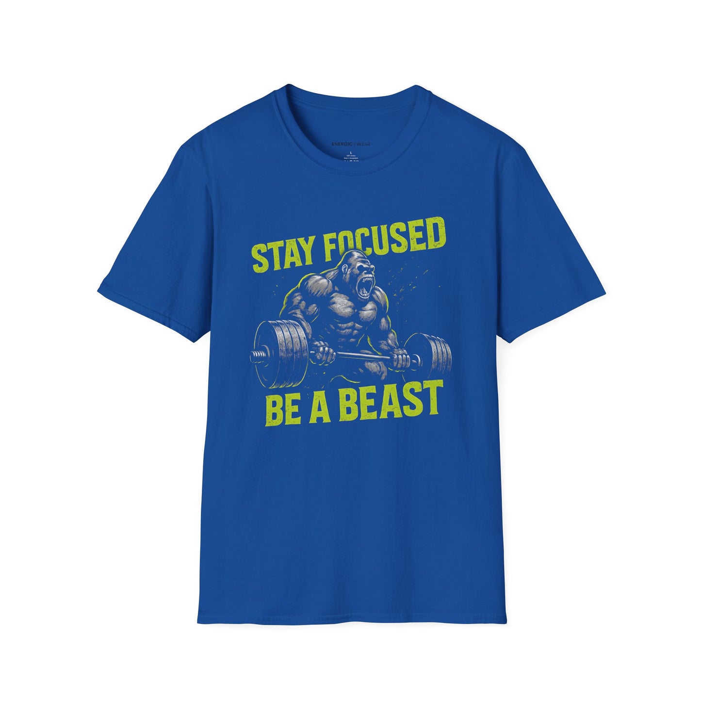 Stay Focused Be A Beast - Fitness Motivational Tee