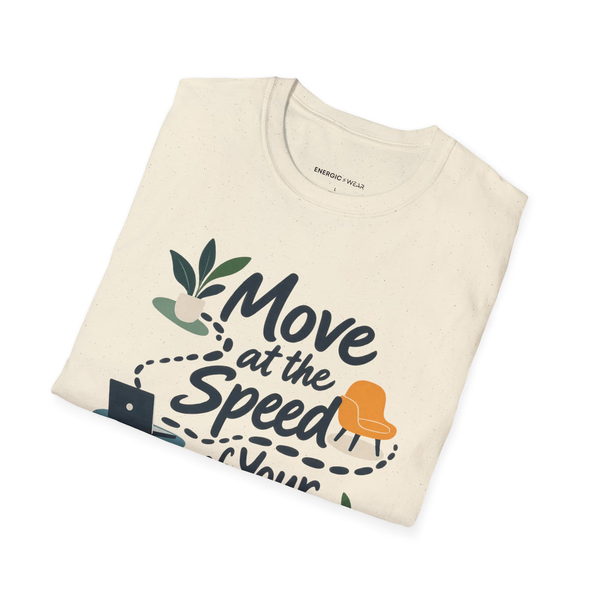 Graphic fitness T-shirt featuring the "Move at the Speed of Your Life" design.