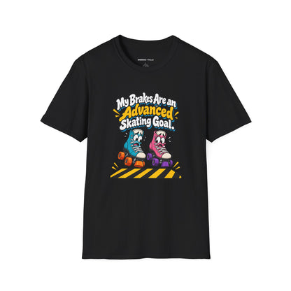 My Brakes Are an Advanced Skating Goal T-Shirt
