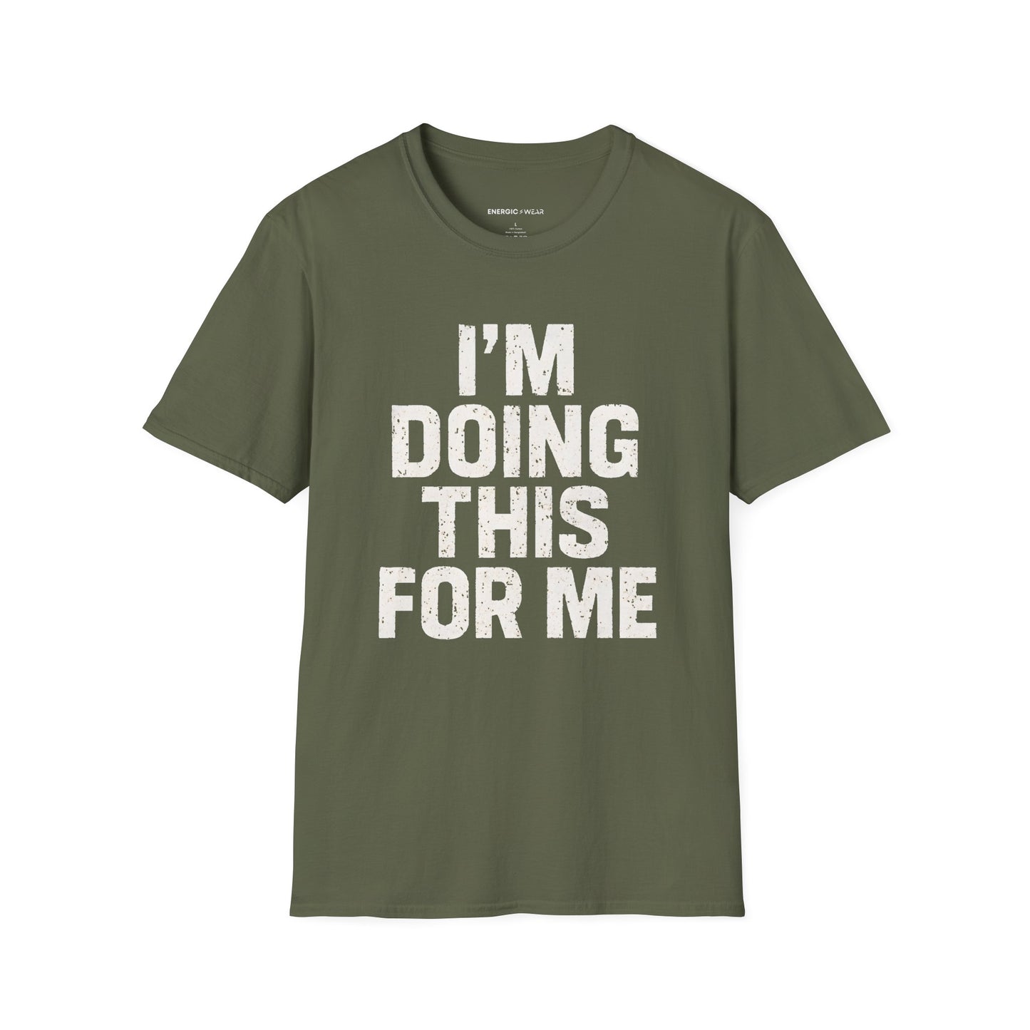 I'm Doing This For Me - Fitness Motivational Tee