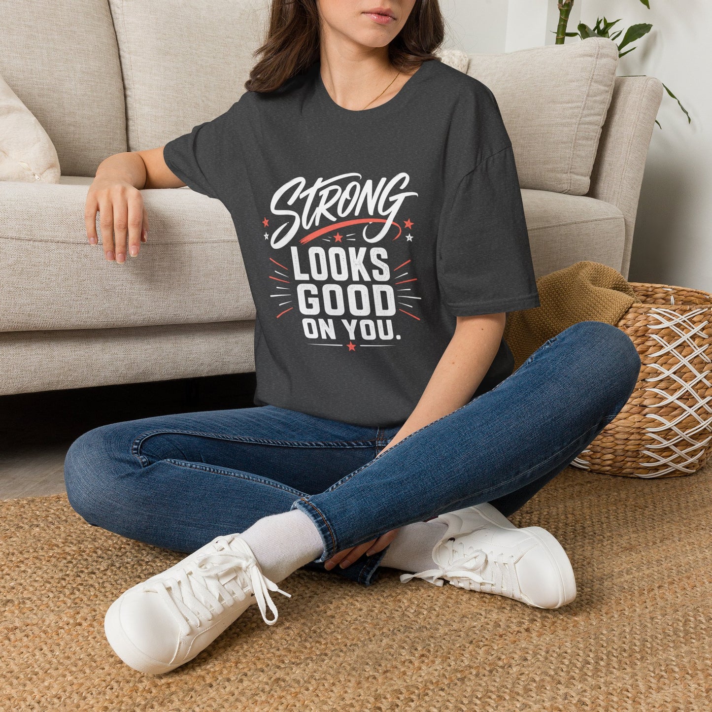 Strong Looks Good on You T-Shirt