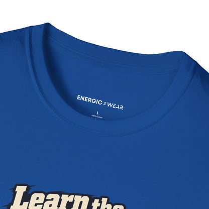 Learn the Hold Then Find the Next One T-Shirt
