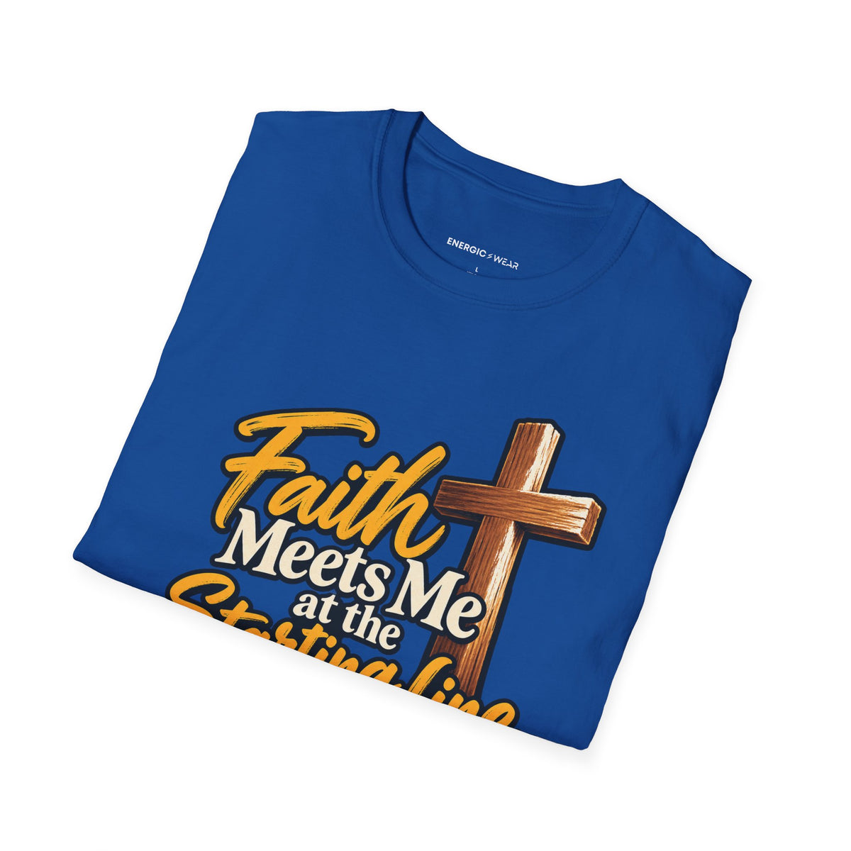 Graphic fitness T-shirt featuring the "Faith Meets Me at the Starting Line" design.