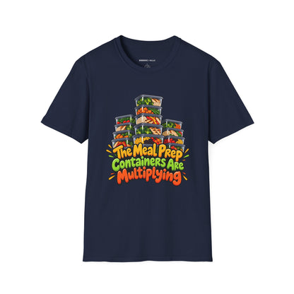 Graphic fitness T-shirt featuring the "The Meal Prep Containers Are Multiplying" design.