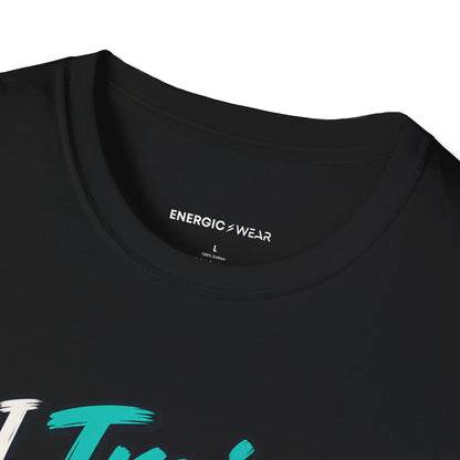 Graphic fitness T-shirt featuring the "I Train for My Own Yes" design.