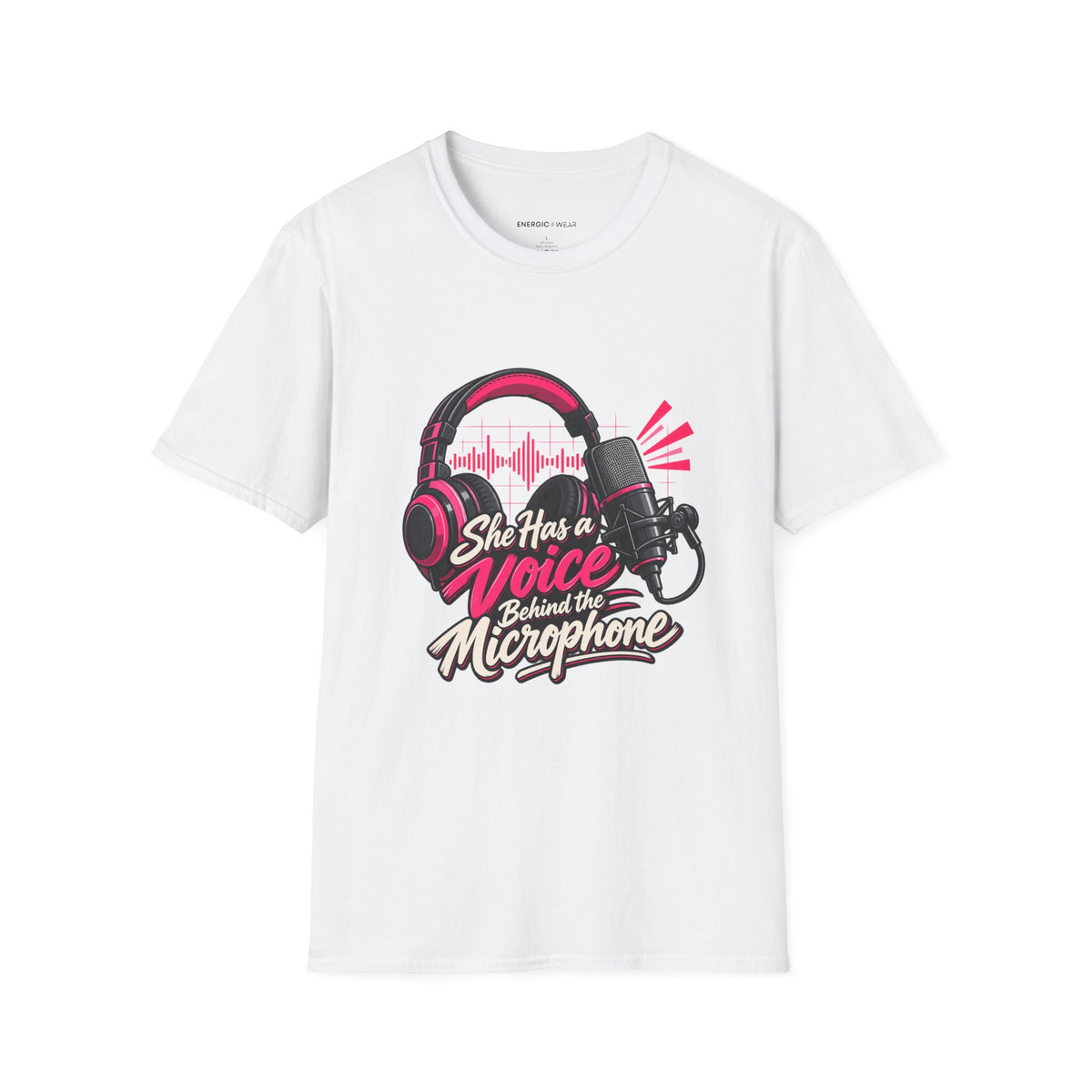 Graphic fitness T-shirt featuring the "She Has a Voice Behind the Microphone" design.