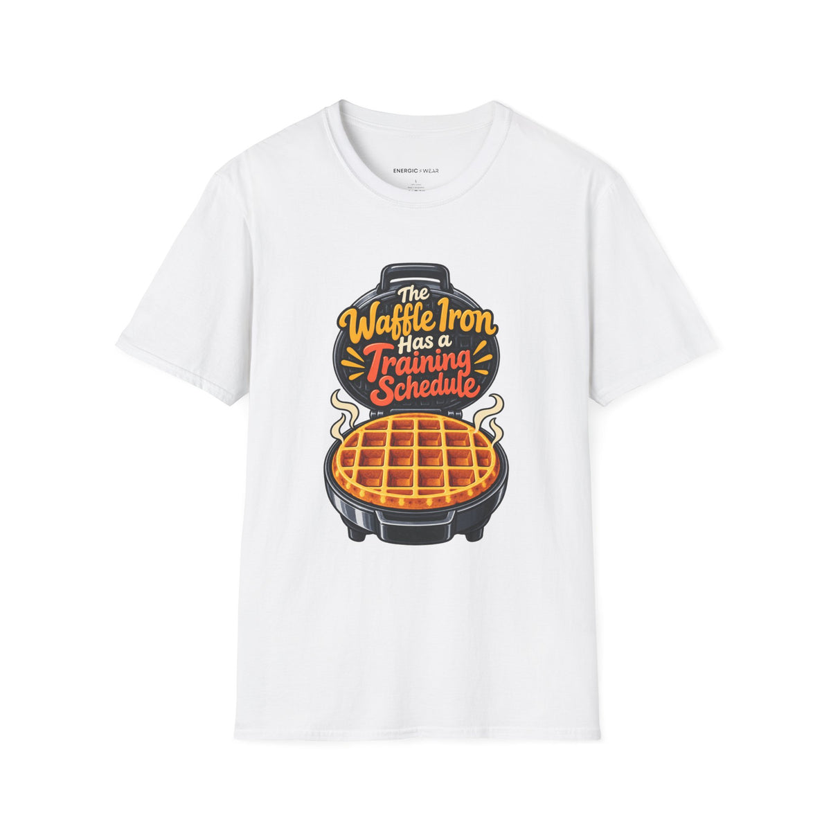 The Waffle Iron Has a Training Schedule T-Shirt