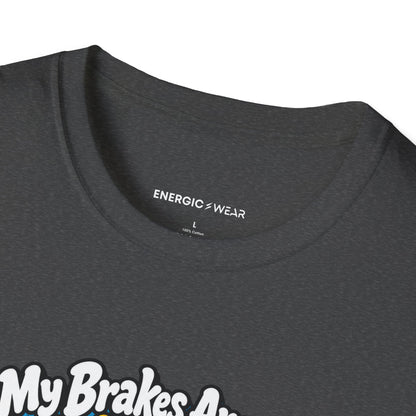 My Brakes Are an Advanced Skating Goal T-Shirt