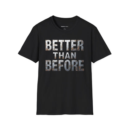 Better Than Before - Motivational Fitness Shirt