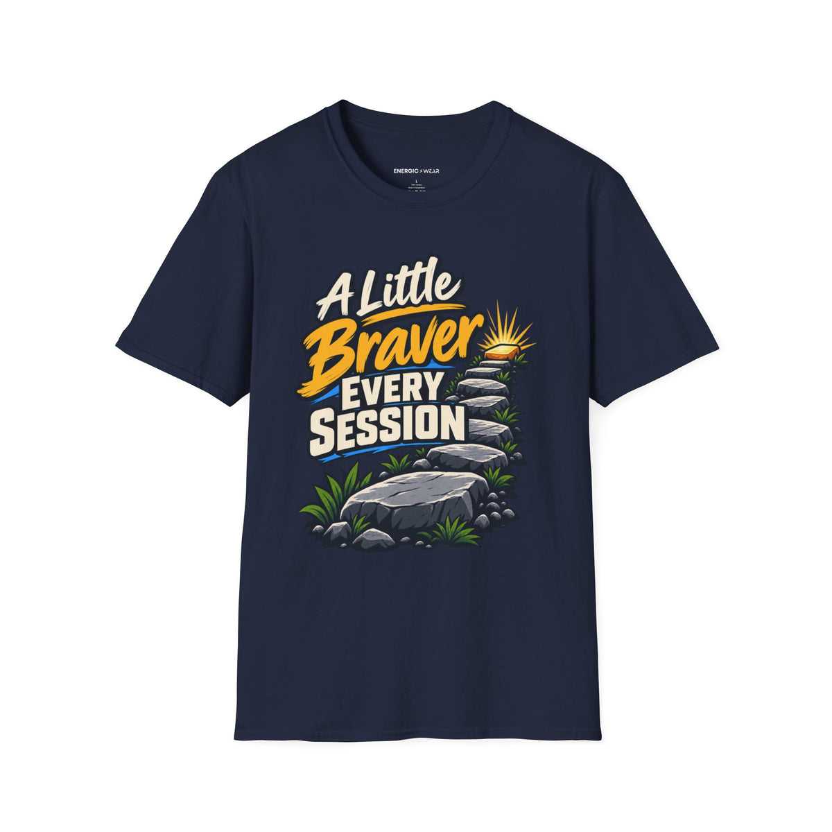 Graphic fitness T-shirt featuring the "A Little Braver Every Session" design.
