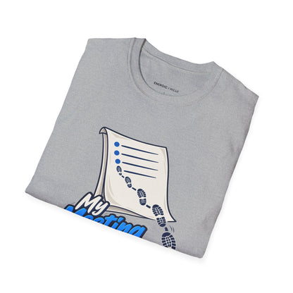 Graphic fitness T-shirt featuring the "My Meeting Agenda Has Footsteps" design.