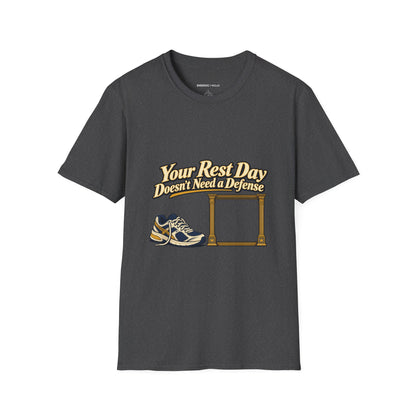 Graphic fitness T-shirt featuring the "Your Rest Day Doesn't Need a Defense" design.