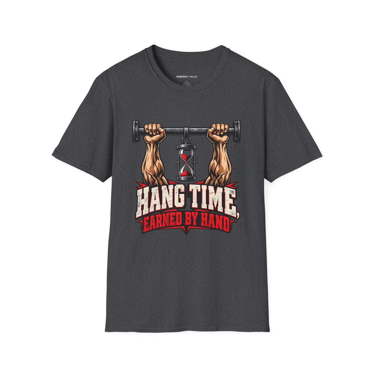 Graphic fitness T-shirt featuring the "Hang Time Earned by Hand" design.
