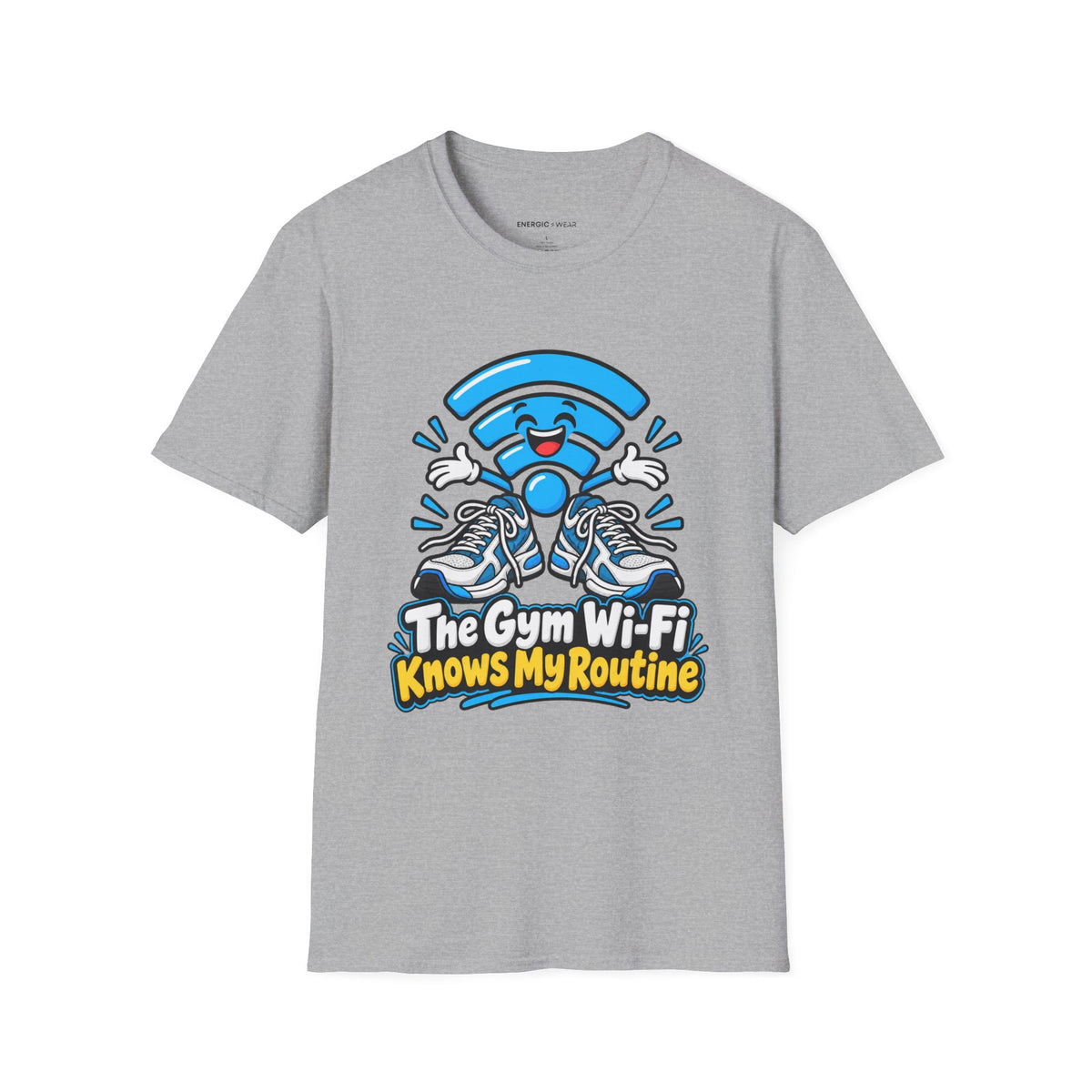 Graphic fitness T-shirt featuring the "The Gym Wi-Fi Knows My Routine" design.