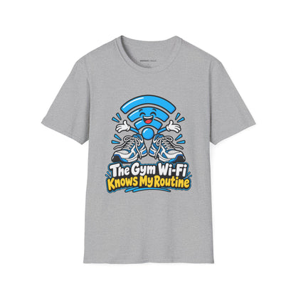 Graphic fitness T-shirt featuring the "The Gym Wi-Fi Knows My Routine" design.