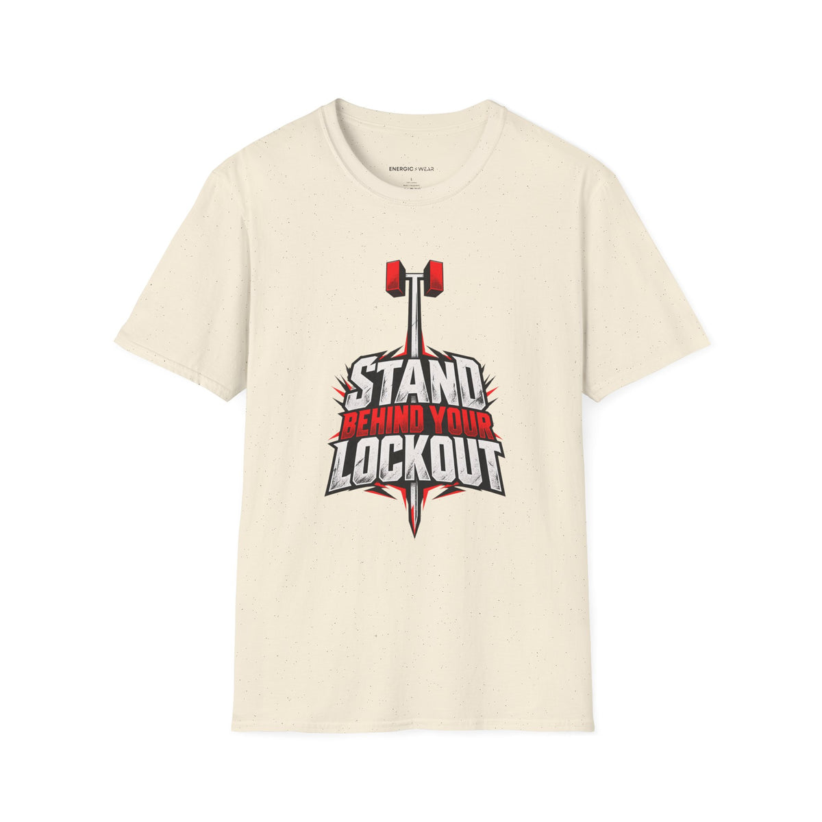 Graphic fitness T-shirt featuring the "Stand Behind Your Lockout" design.