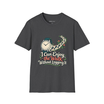 Graphic fitness T-shirt featuring the "I Can Enjoy the Walk Without Logging It" design.