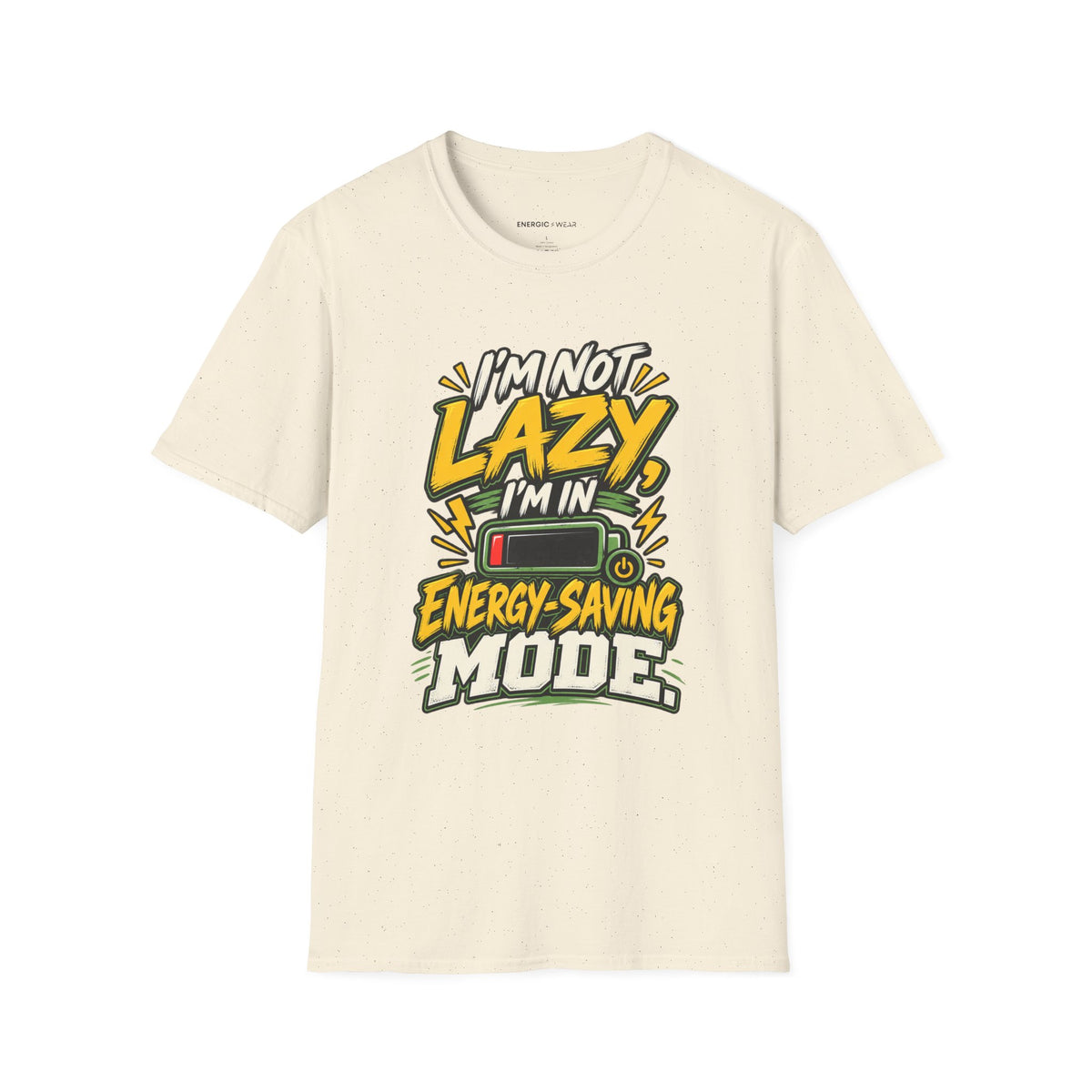 Graphic fitness T-shirt featuring the "I'm Not Lazy, I'm in Energy Saving Mode" design.
