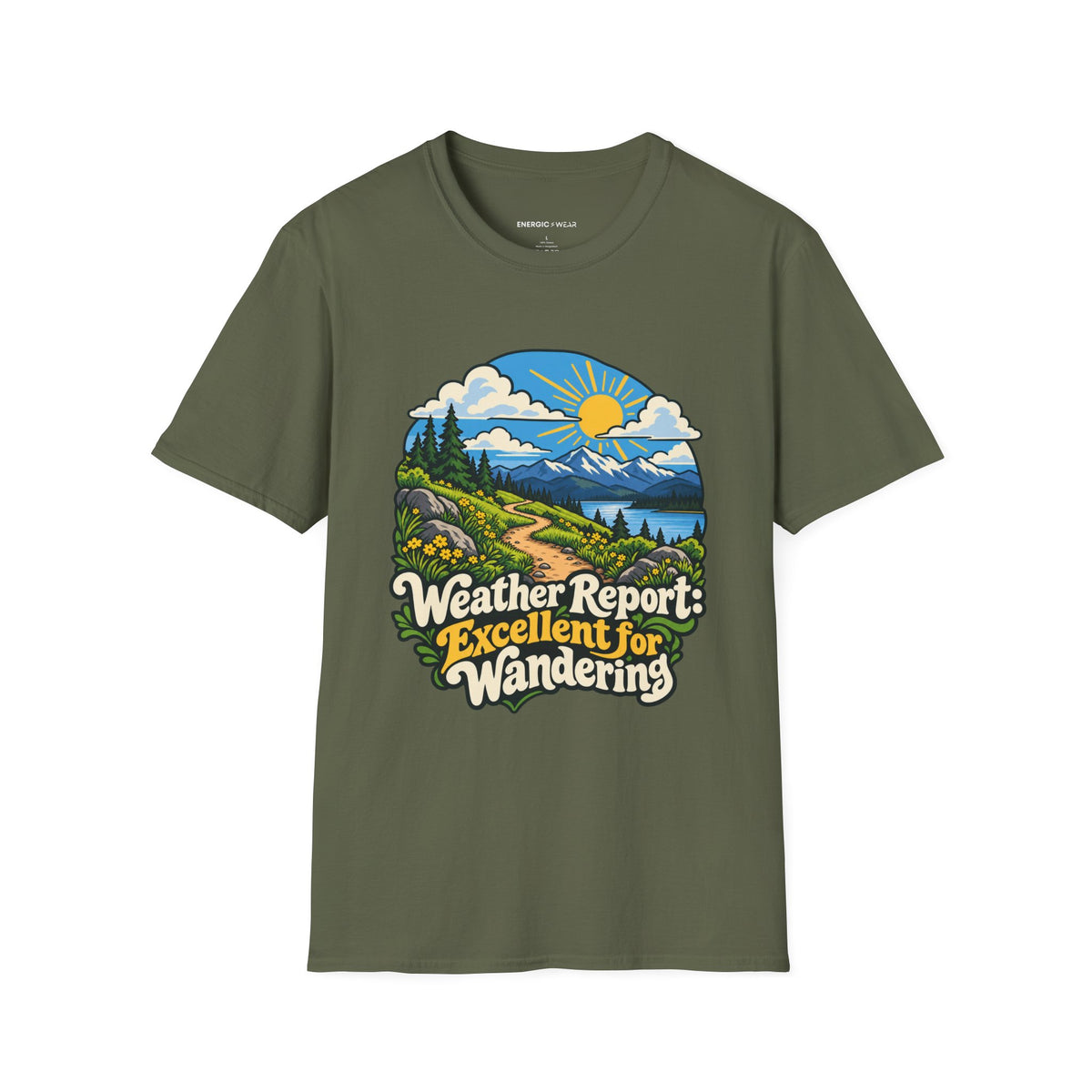 Graphic fitness T-shirt featuring the "Weather Report Excellent for Wandering" design.