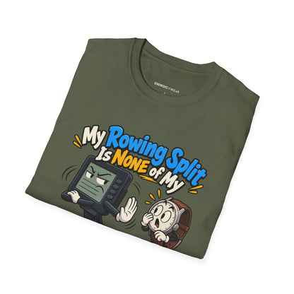 Graphic fitness T-shirt featuring the "My Rowing Split Is None of My Watch S Business" design.