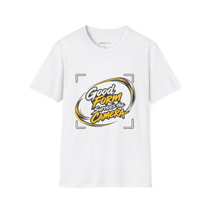 Graphic fitness T-shirt featuring the "Good Form Survives the Camera" design.