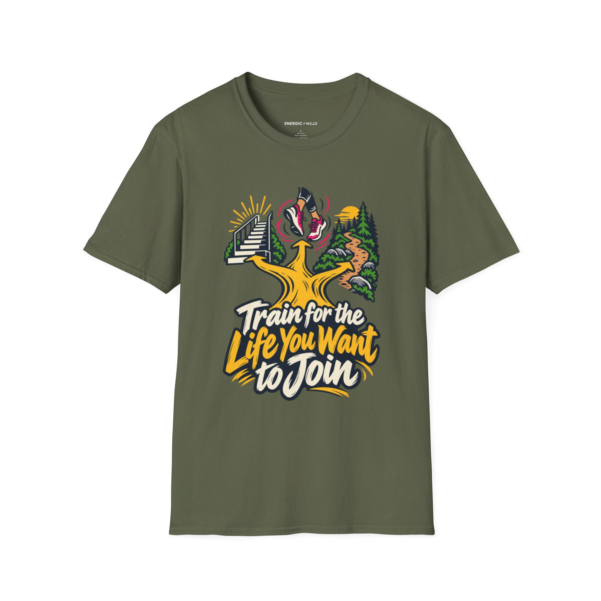 Graphic fitness T-shirt featuring the "Train for the Life You Want to Join" design.