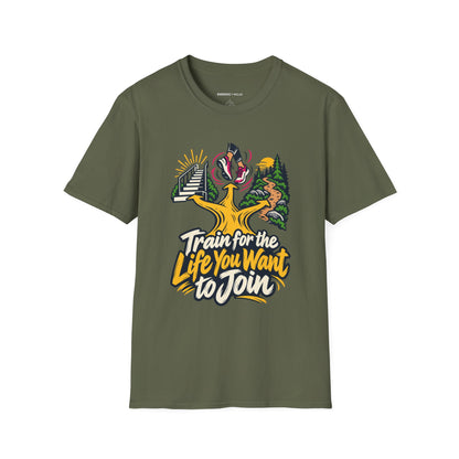Graphic fitness T-shirt featuring the "Train for the Life You Want to Join" design.