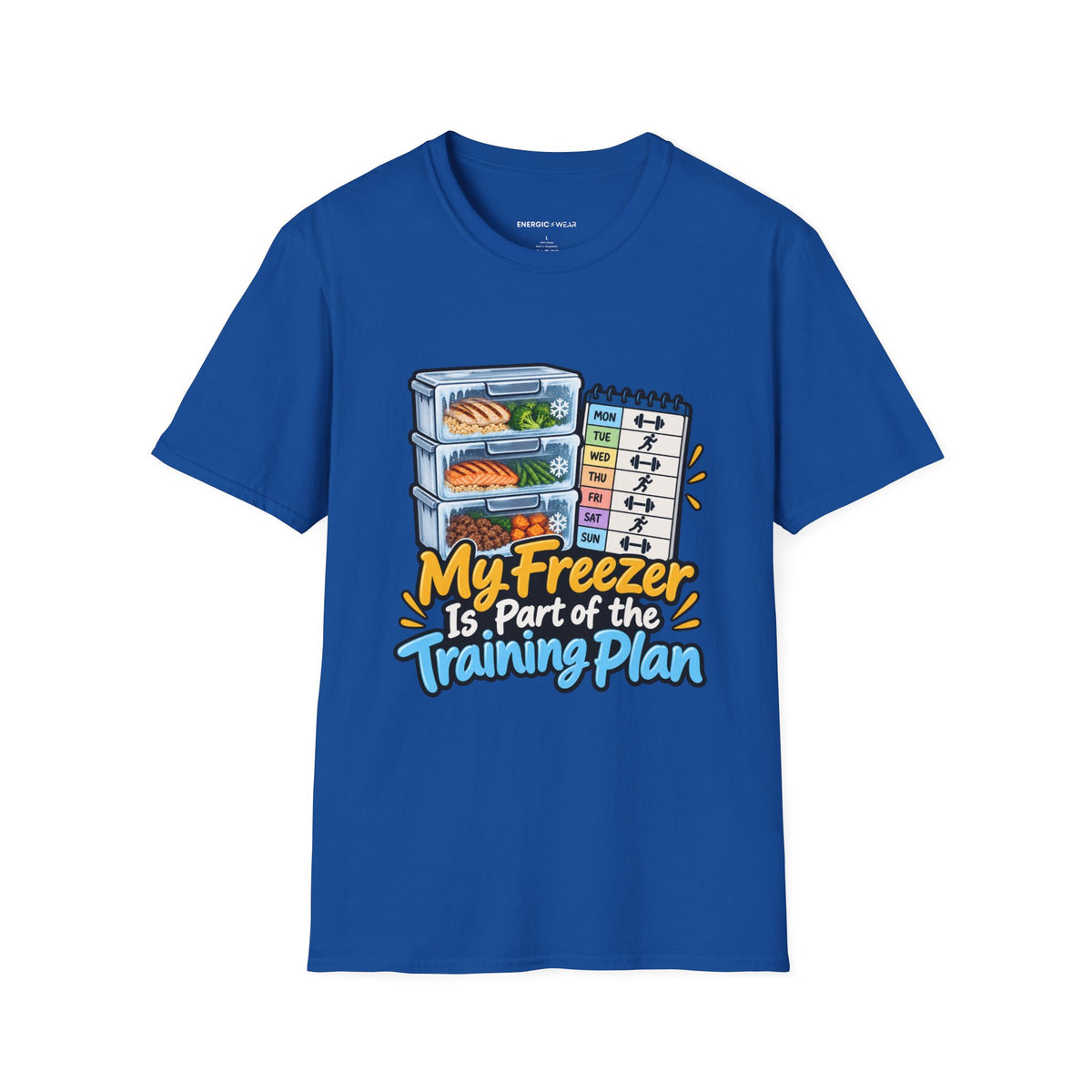 Graphic fitness T-shirt featuring the "My Freezer Is Part of the Training Plan" design.
