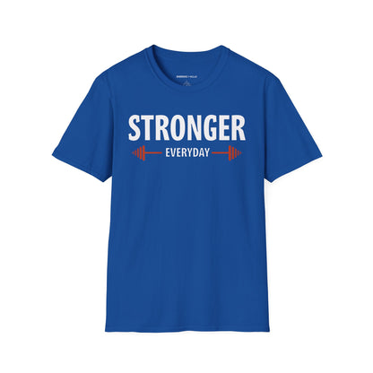 Stronger Everyday! TShirt – Motivation Tee