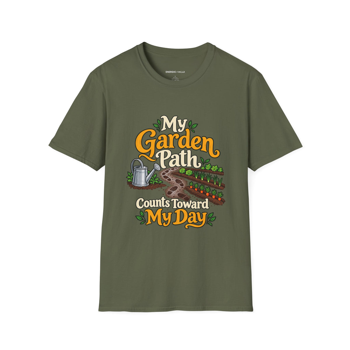 Graphic fitness T-shirt featuring the "My Garden Path Counts Toward My Day" design.