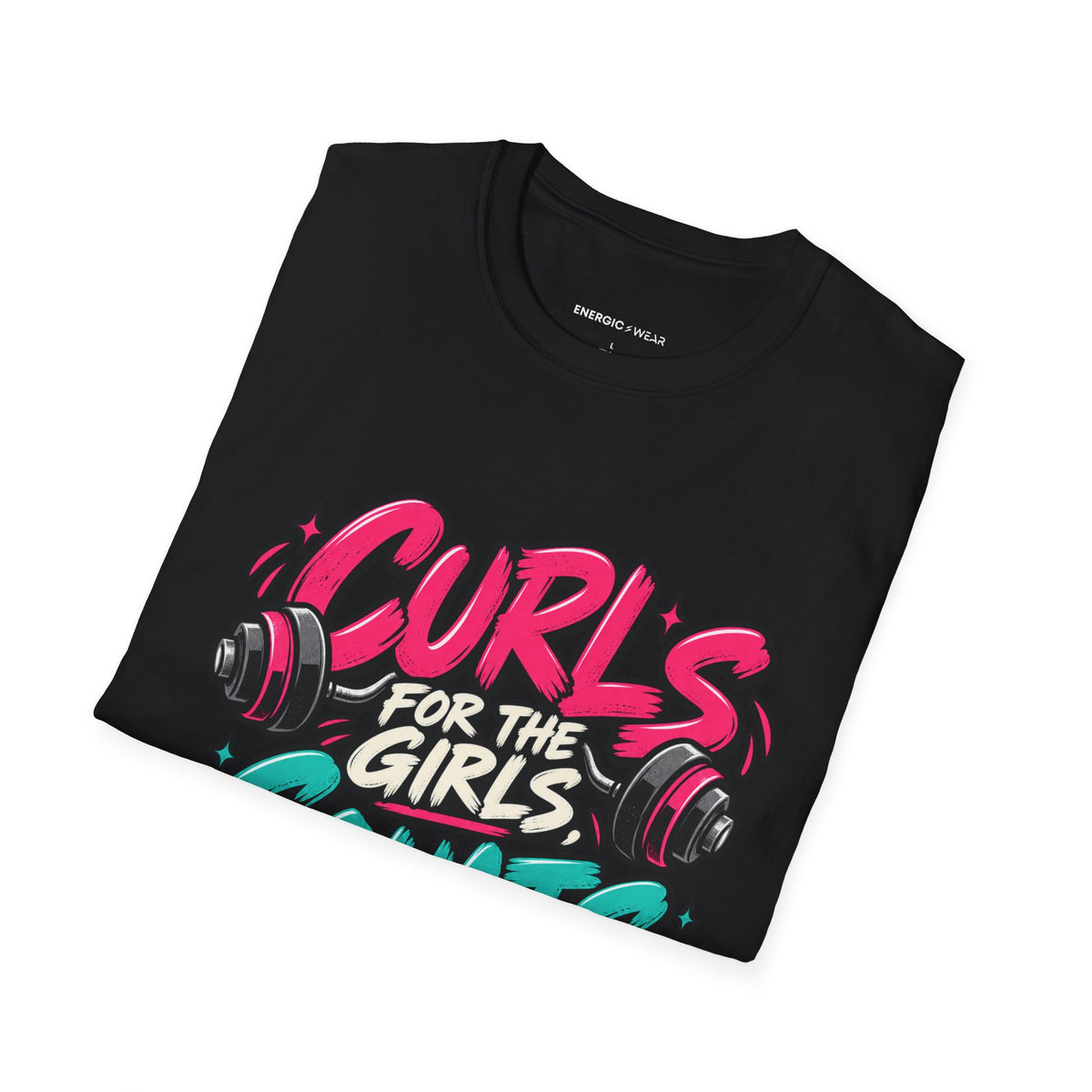 Graphic fitness T-shirt featuring the "Curls for the Girls, Squats for the Thoughts" design.