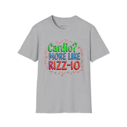 Cardio? More Like Rizzio - Funny Fitness Tee
